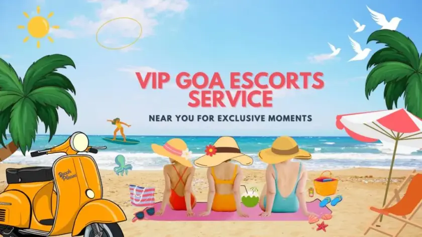 VIP escorts in Goa